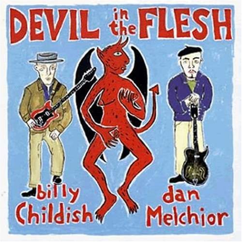 Childish/Melchior/Devil In The Flesh