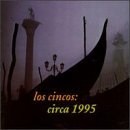 Los Cincos/Circa 1995