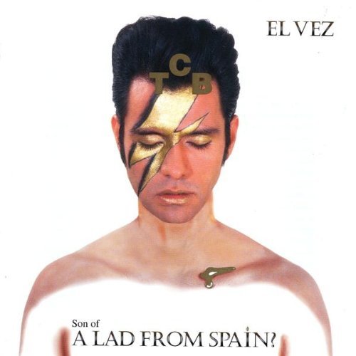 El Vez Son Of A Lad From Spain 