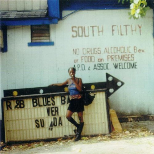 South Filthy/South Filthy