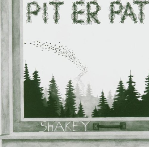 Pit Er Pat/Shakey