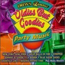 Drew's Famous Party Music/Oldies But Goodies@Drew's Famous Party Music