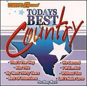Drew's Famous Party Music/Today's Best Country@Drew's Famous Party Music