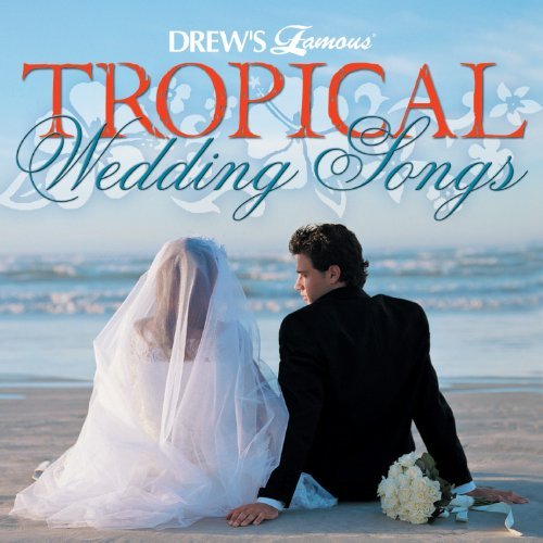 Tropical Wedding Songs/Tropical Wedding Songs