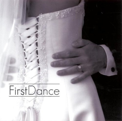 First Dance/First Dance