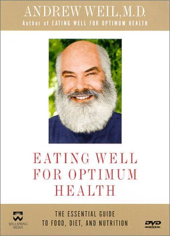 Andrew M.D. Weil/Eating Well For Optimum Health@Clr/St@Nr