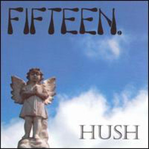 Fifteen/Hush Ep