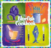 Greta Jacobs Bluefish Cookbook 6th The Delicious Ways To Deal With The Blues 0 Edition; 