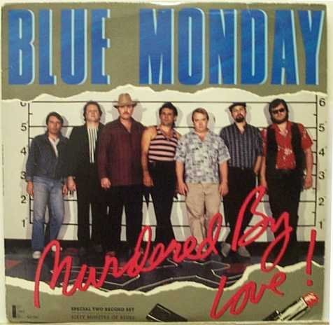 Blue Monday/Murdered By Love