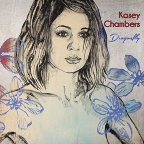 Kasey Chambers/Dragonfly@Import-Aus