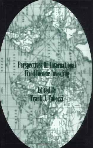 Frank J. Fabozzi Perspectives On International Fixed Income Investi 