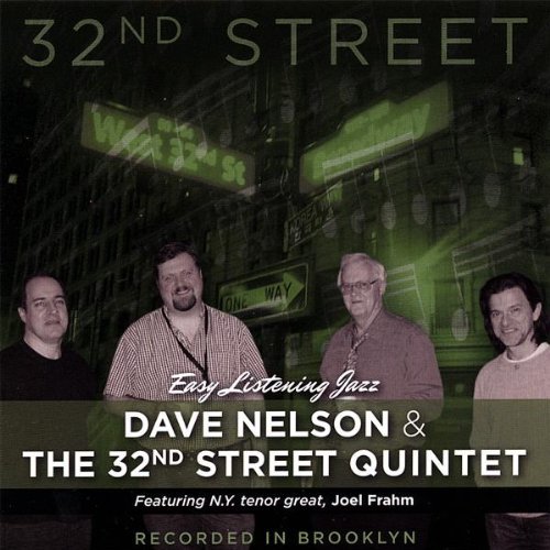 Dave & The 32nd Street Nelson/32nd Street