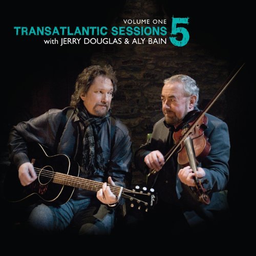 Aly & Jerry Douglas Bain/Vol. 1-Transatlantic Sessions