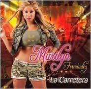 Marilyn Fernandez/La Carretera