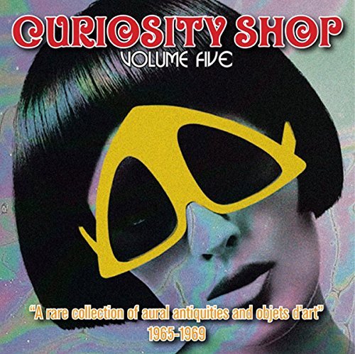 Curiosity Shop/Volume 5: 1965-1969@Lp