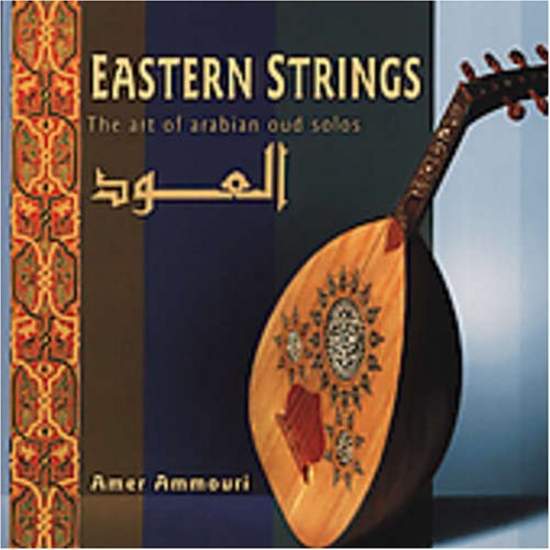 Amer Ammouri/Eastern Strings-Art Of Arabian@Import