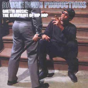 Boogie Down Productions/Ghetto Music: The Blueprint Of@Import-Gbr@Ghetto Music: The Blueprint Of