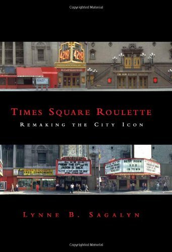 Lynne B. Sagalyn Times Square Roulette Remaking The City Icon 