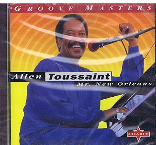 Allen Toussaint/Mr. New Orleans