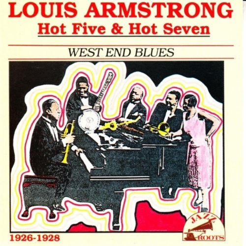 Louis Armstrong/Hot Five & Hot Seven 1926-1928
