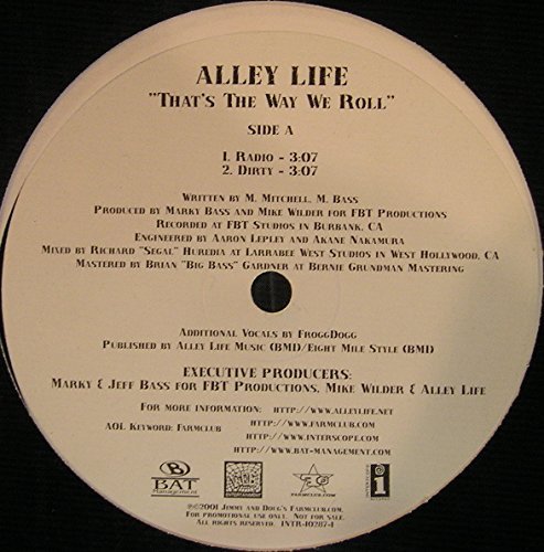 Alley Life/That's The Way We Roll@B/W 313