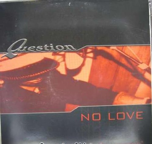Question/No Love@Double Vinyl