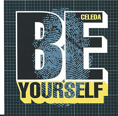 Celeda/Be Yourself