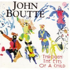 John Boutte Through The Eyes Of A Child 