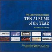 1995 Mercury Music Prize Ten Albums Of The Year/1995 Mercury Music Prize Ten Albums Of The Year