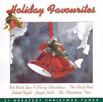 Holiday Favourites/21 Greatest Christmas Tunes