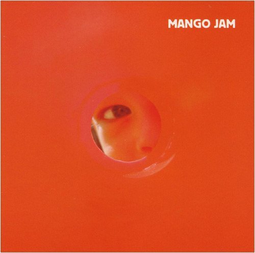 Mango Jam/Somewhere In The Middle