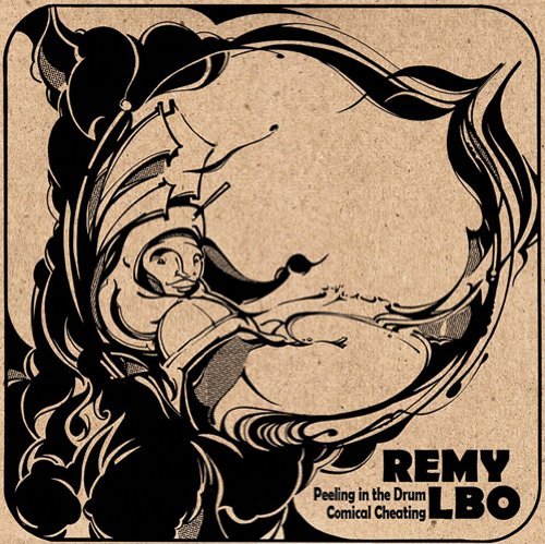 Remy Lbo/Peeling In The Drum/Comical Ch