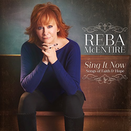 Reba McEntire/Sing It Now: Songs Of Faith & Hope@2 LP