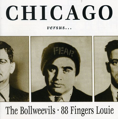 Chicago Versus Amsterdam/Chicago Versus Amsterdam@Bollweevils/88 Fingers Louie@Funeral Oration/Nra