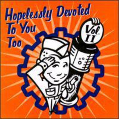 Hopelessly Devoted To You/Vol. 2-Hopelessly Devoted To Y@Mustard Plug/Queers/Digger@Hopelessly Devoted To You