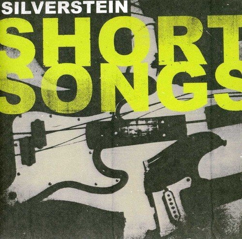 Silverstein/Short Songs