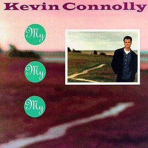 Kevin Connolly/My My My