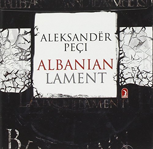 Aleksand/Albanian Lament