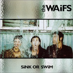 Waifs/Sink Or Swim