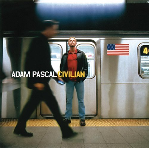 Adam Pascal/Civilian
