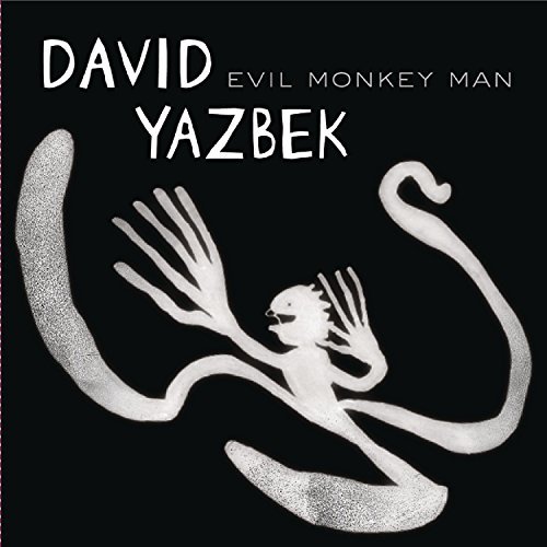 David & His Warmest Reg Yazbek/Evil Monkey Man