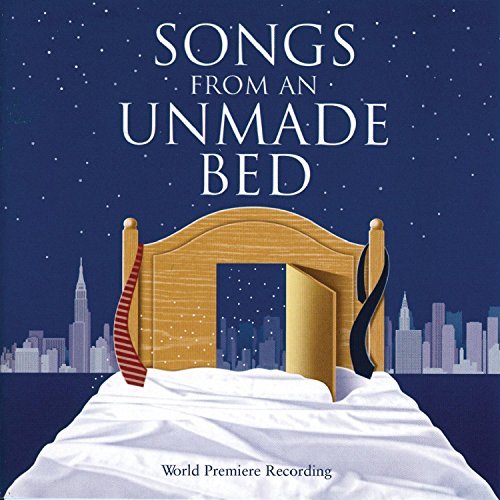 Cast Recording/Songs From An Unmade Bed