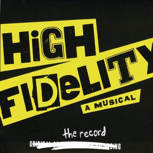 Cast Recording/High Fidelity