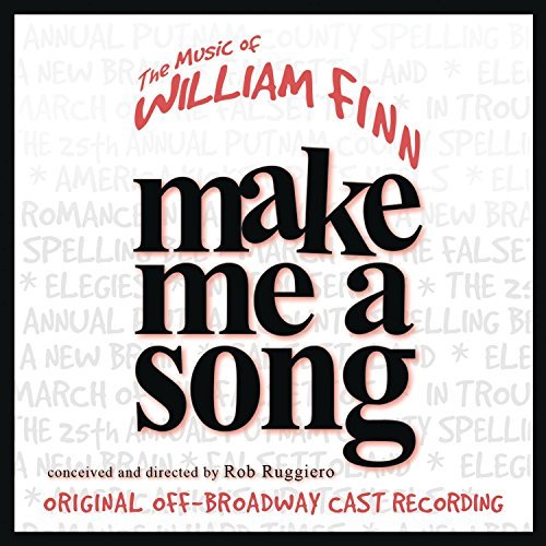 Broadway Cast/Make Me A Song@Music Of William Finn@2 Cd Set