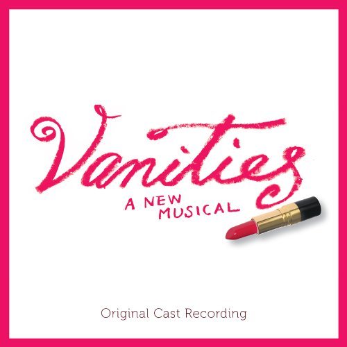 Cast Recording/Vanities