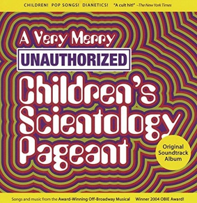 Children's Scientology Pageant/Soundtrack