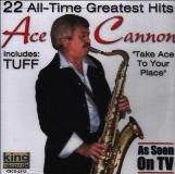 Ace Cannon 22 All Time Greatest Hits 