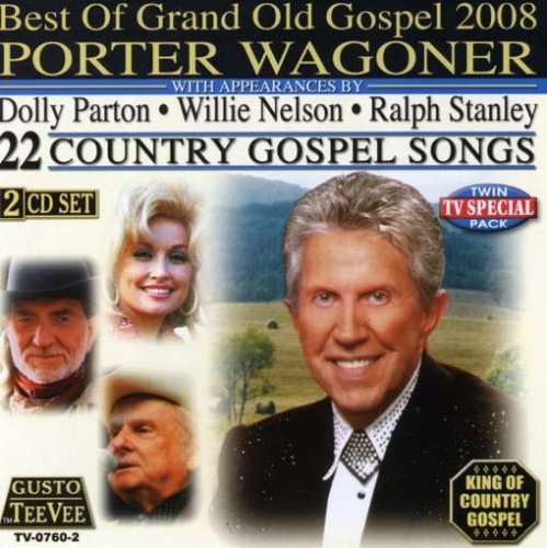 Porter Wagoner/Best Of Grand Old Gospel 2008