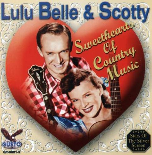 Lulu & Scotty Belle/Sweethearts Of Country Music