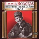 Jimmie Rodgers/1961-Country Music Hall Of Fam@Country Music Hall Of Fame